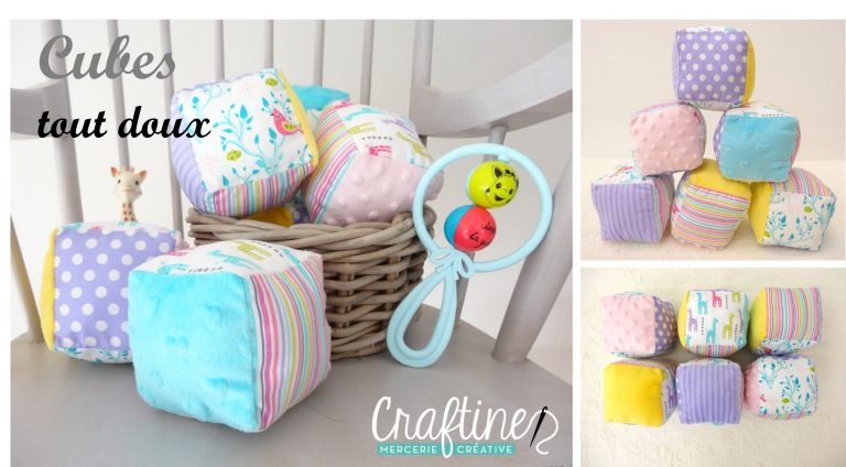 Cousons ensemble : Tuto cubes d&rsquo;éveil